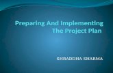 Preparing And Implementing The Project Plan