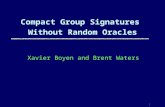 Compact Group Signatures  Without Random Oracles