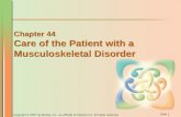 Chapter 44 Care of the Patient with a  Musculoskeletal Disorder