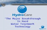 “The Major Breakthrough  In Hard  Water Treatment  Technology”