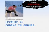 Lecture 4: Coding  In Groups