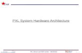 PXL System Hardware Architecture