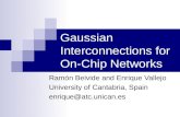 Gaussian Interconnections for On-Chip Networks