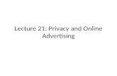 Lecture 21: Privacy and Online Advertising