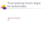 Translating from logic to automata