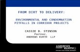 FROM DIRT TO DELIVERY: ENVIRONMENTAL AND CONDEMNATION PITFALLS IN CORRIDOR PROJECTS