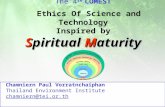The 4 th  COMEST E thics Of Science and Technology Inspired by S piritual  M aturity