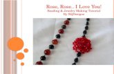 Rose, Rose.. I Love You! Beading & Jewelry Making Tutorial By  XQDesigns