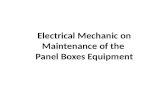 Electrical Mechanic on Maintenance of the  Panel Boxes Equipment