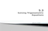 5.3 Solving Trigonometric Equations