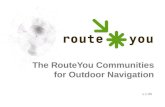The RouteYou  Communities  for Outdoor Navigation