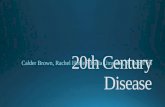20th Century Disease