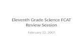Eleventh Grade Science FCAT Review Session