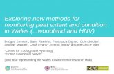 Exploring new methods for monitoring peat extent and condition in  Wales (...woodland and HNV)