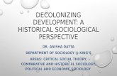 Decolonizing development: A historical sociological perspective