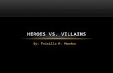 Heroes Vs. Villains