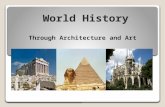 World History Through Architecture and Art