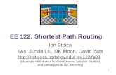 EE 122 :  Shortest Path Routing