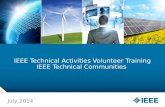 IEEE Technical Activities Volunteer Training IEEE Technical Communities