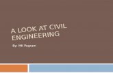 A Look at Civil Engineering