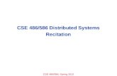 CSE 486/586 Distributed Systems Recitation