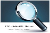ETV –  Scientific Method