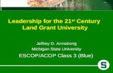 Leadership for the 21 st  Century  Land Grant University