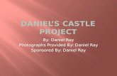 Daniel’s Castle Project