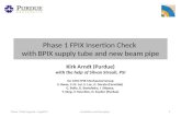 Phase 1 FPIX Insertion Check  with BPIX supply tube and new beam pipe