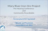 Mary River Iron Ore Project Pre Hearing Conference  and Community Roundtable