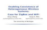 Enabling Coexistence of Heterogeneous Wireless Systems: Case for  ZigBee  and  WiFi