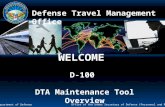 WELCOME  D-100  DTA Maintenance Tool Overview