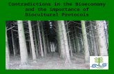 Contradictions in the  Bioeconomy and the importance of  Biocultural  Protocols