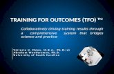 TRAINING FOR OUTCOMES (TFO)  TM