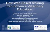 How  Web-Based Training Can Enhance Veterinary Education