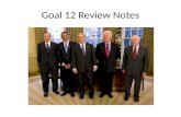 Goal 12 Review Notes