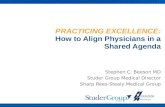 PRACTICING EXCELLENCE: How to Align Physicians in a Shared Agenda