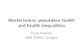 Worklessness, population health and health inequalities