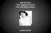 Nannie  Doss “The  G iggling Granny” “The Jolly Black Widow”
