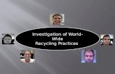 Investigation of World-Wide Recycling Practices