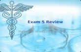 Exam  5  Review