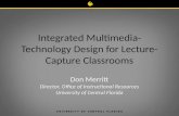 Integrated Multimedia-Technology Design for Lecture-Capture Classrooms