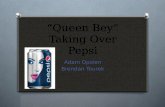 “Queen  Bey ” Taking Over Pepsi