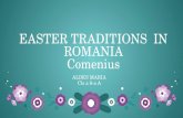 EASTER TRADITIONS  IN ROMANIA Comenius