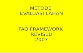 METODE  EVALUASI LAHAN FAO FRAMEWORK  REVISED 2007