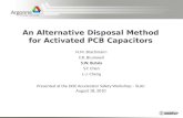 An Alternative Disposal Method for Activated PCB Capacitors