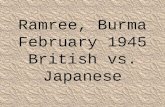 Ramree , Burma February 1945 British vs. Japanese