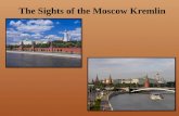 The Sights of the Moscow Kremlin