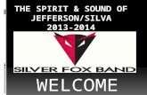 The Spirit & Sound of Jefferson/Silva 2013-2014