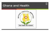 Ghana and Health
